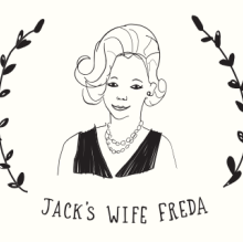 Jack's Wife Freda in NYC