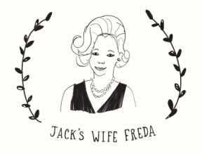 Jack's Wife Freda in NYC